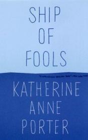 book cover of Ship of Fools by Katherine Anne Porter