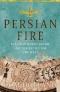 Perzisch vuur - De eerste supermacht en de strijd om het Westen