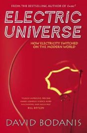 book cover of Elektricitet : historien om universums mäktigaste kraft by David Bodanis