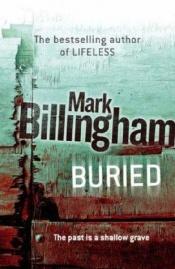 book cover of Buried by Mark Billingham