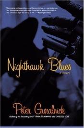 book cover of Nighthawk blues by Peter Guralnick