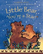 book cover of Little Bear, You're a Star!: A Greek Myth About the Constellations by Jean Marzollo