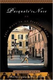 book cover of Pasquales neus zalig nietsdoen in Italië by Michael Rips