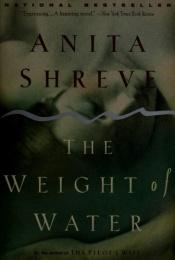 book cover of The Weight of Water by Anita Shreve