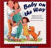 book cover of Baby on the Way by Martha Sears