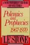 Polemics and prophecies, 1967-1970