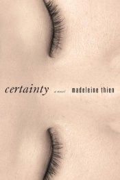 book cover of Certainty by Madeleine Thien