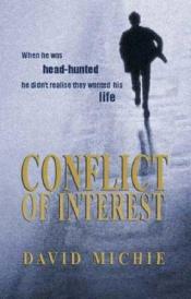 book cover of Conflict of interest by David Michie