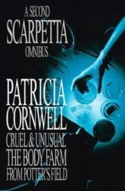 book cover of The Second Scarpetta Omnibus by Patricia Cornwell