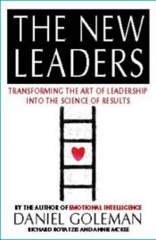 book cover of The New Leaders : Transforming the Art of Leadership by 丹尼尔·高尔曼