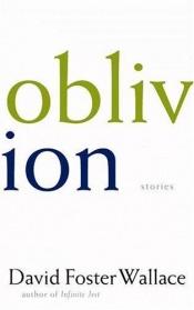 book cover of Oblivion by Девід Фостер Воллес