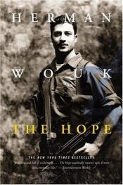 book cover of The Hope: A Novel (Jews in 20th Century Series, Book 4) by Герман Воук