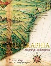 book cover of Cartographia by Vincent Virga