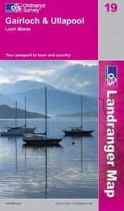 book cover of Landranger Maps: Gairloch and Ullapool Area Sheet 19 (OS Landranger Map Series) by Ordnance Survey