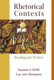 book cover of Rhetorical contexts by Suzanne S. Webb