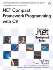 book cover of .Net Compact Framework Programming with C# (Microsoft.NET Development S.) by David N Durant|Paul Yao