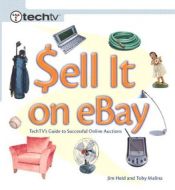 book cover of $ell It on eBay; TechTV's Guide to Successful Online Auctions by Jim Heid