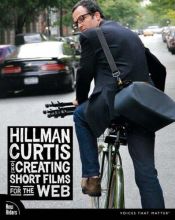 book cover of Hillman Curtis on Creating Short Films for the Web (VOICES) by Hillman Curtis