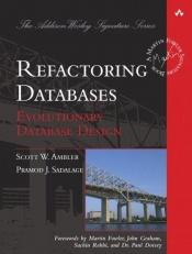 book cover of Refactoring databases by Scott Ambler