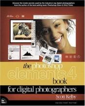 book cover of The Photoshop Elements 4 Book for Digital Photographers (VOICES) by Scott Kelby