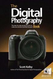book cover of The Digital Photography Book by سكوت كيلبي