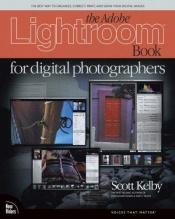 book cover of Adobe Photoshop Lightroom book for digital photographers by Scott Kelby