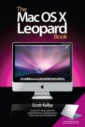 book cover of The Mac OS X Leopard Book by Scott Kelby
