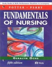 book cover of Study Guide and Skills Performance Checklists for Fundamentals of Nursing by Patricia Ann Potter