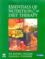 book cover of Essentials of nutrition and diet therapy by Sue Rodwell Williams