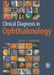 book cover of Clinical Diagnosis in Ophthalmology by Jack J. Kanski
