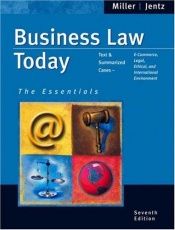 book cover of Business Law Today, The Essentials by Roger LeRoy Miller