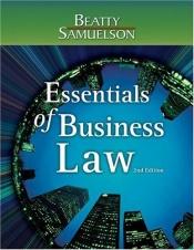 book cover of Essentials of Business Law (with InfoTrac ) by Jeffrey F. Beatty