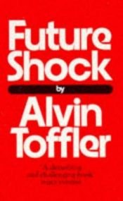 book cover of Hätkähdyttävä tulevaisuus by Alvin Toffler