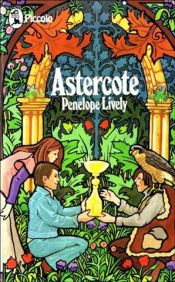 book cover of Astercote by Penelope Lively