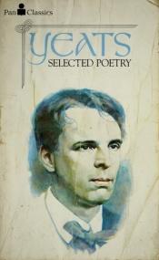book cover of Selected poetry. Edited with an introduction and notes by A. Norman Jeffares by W. B. Yeats