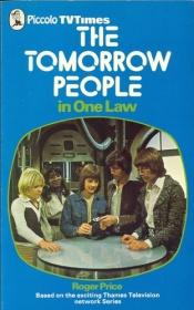 book cover of The Tomorrow People in One Law by Roger Price