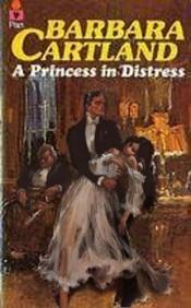 book cover of A princess in distress by Barbara Cartland