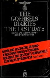 book cover of The Goebbels diaries, 1939-1941 by Γιόζεφ Γκαίμπελς