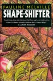 book cover of Shape-shifter by Pauline Melville