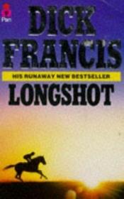 book cover of Longshot by Dick Francis