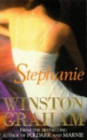 book cover of Stephanie by Winston Graham
