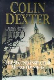 book cover of The Second Inspector Morse Omnibus by Colin Dexter