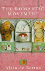 book cover of Romantische Bewegung. Sex, Shopping, Liebesroman by Alain de Botton