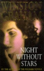 book cover of Night Without Stars by Winston Graham