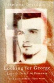 book cover of Looking for George by Helena Drysdale