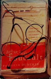 book cover of Hallucinating Foucault by Patricia Duncker