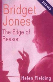 book cover of Bridget Jones: the Edge of Reason by Helen Fielding