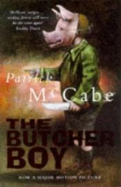 book cover of The Butcher Boy by Patrick McCabe