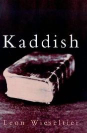 book cover of Kaddish by Leon Wieseltier