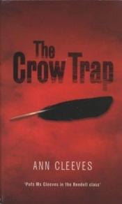 book cover of The Crow Trap by Ann Cleeves